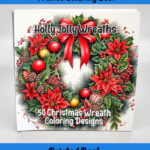 holly jolly wreaths coloring book by happy colorist