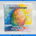 Eggquisite Designs Coloring Book by happy colorist